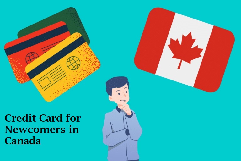 Credit card for Newcomers in canada